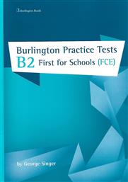 Burlington Pract. Tests B2 First for Schools Student's Book από το Plus4u