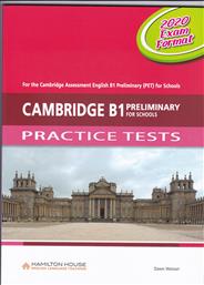 Cambridge B1 Preleminary for Schools Practice Tetsts Student's Book 2020 Exam Format