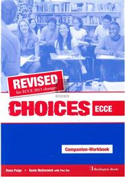 Choices Ecce Companion & Workbook, Revised for Ecce 2013 Changes από το Ianos