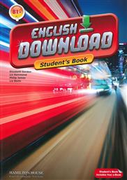 ENGLISH DOWNLOAD B1+ Student 's Book