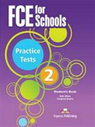 Fce for Schools 2 Practice Tests Student's Book (+ Digibooks App) 2015 από το Ianos