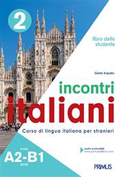 Incontri italiani A2-B1. Libro dello studente από το Plus4u