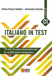 Italiano in test C1, 10 test de autovalutazione per la certicazione linguistica