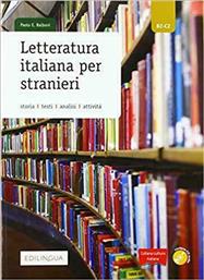 LETTERATURA ITALIANA PER STRANIERI (+ AUDIO CD) από το e-shop
