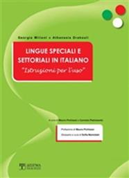 Lingue specialie settoriali in Italiano, Instruzioni per l'uso (Parte I)