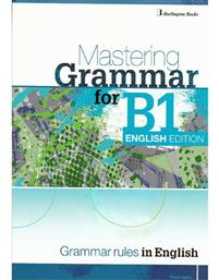Mastering Grammar for B1 Exams English Edition Student's Book