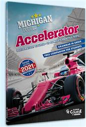 Michigan Ecce B2 Accelerator, New Format 2021 από το Plus4u