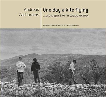 One Day a Kite Flying..., Μια Μέρα Ένα Πέταγμα Αετού από το Ianos