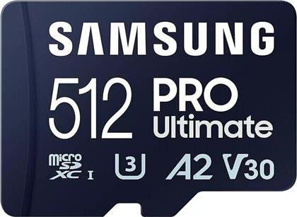 Samsung PRO Ultimate microSDXC 512GB Class 10 U3 V30 A2 UHS-I με USB Reader