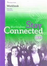 STAY CONNECTED B1+ WORKBOOK από το Public