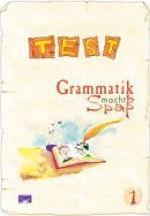 TEST GRAMMATIK MACHT SPASS 1
