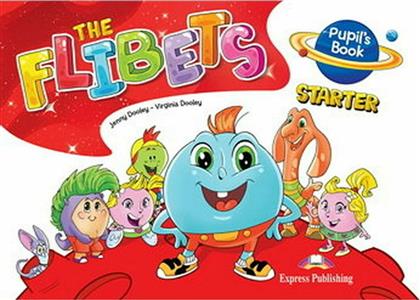 The Flibets: Starter Pupil's Book