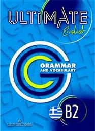 Ultimate English B2: Grammar And Vocabulary Greek