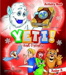 Yeti And Friends A Junior: Activity Book