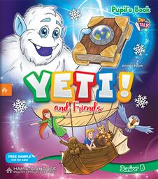Yeti And Friends B Junior: Pupil's Book