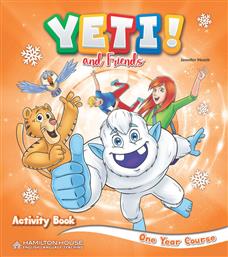 Yeti! And Friends one Year Course Workbook